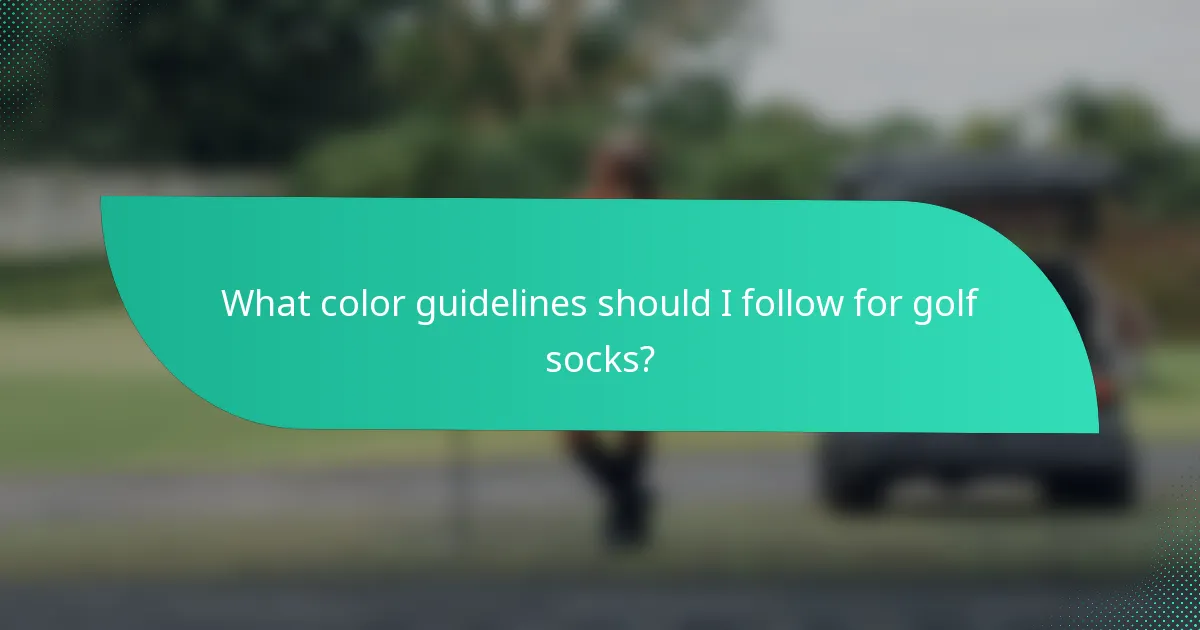 What color guidelines should I follow for golf socks?