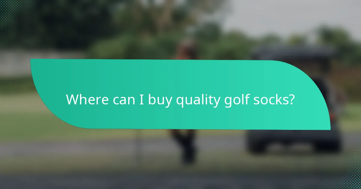 Where can I buy quality golf socks?